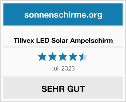  Tillvex LED Solar Ampelschirm Test