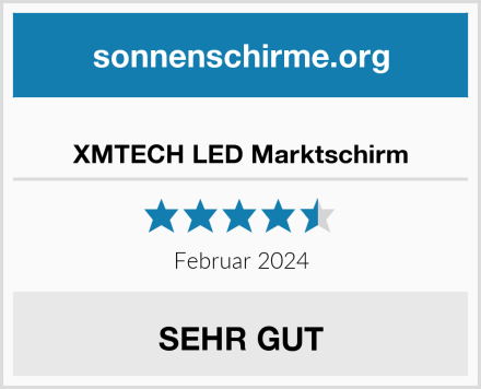  XMTECH LED Marktschirm Test