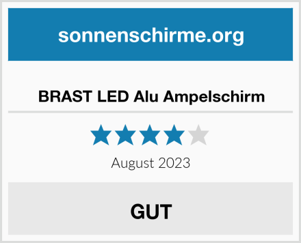  BRAST LED Alu Ampelschirm Test