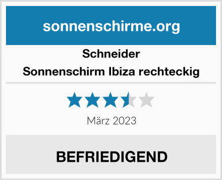 Schneider Sonnenschirm Ibiza rechteckig Test