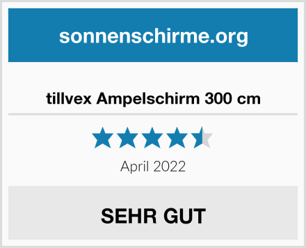  tillvex Ampelschirm 300 cm Test