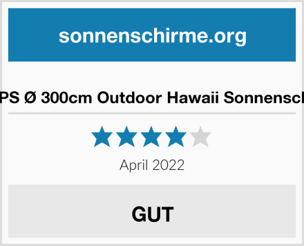  CHIPS Ø 300cm Outdoor Hawaii Sonnenschirm Test